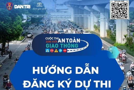 Hướng dẫn đăng ký dự thi cuộc thi Sáng kiến An toàn giao thông Việt Nam